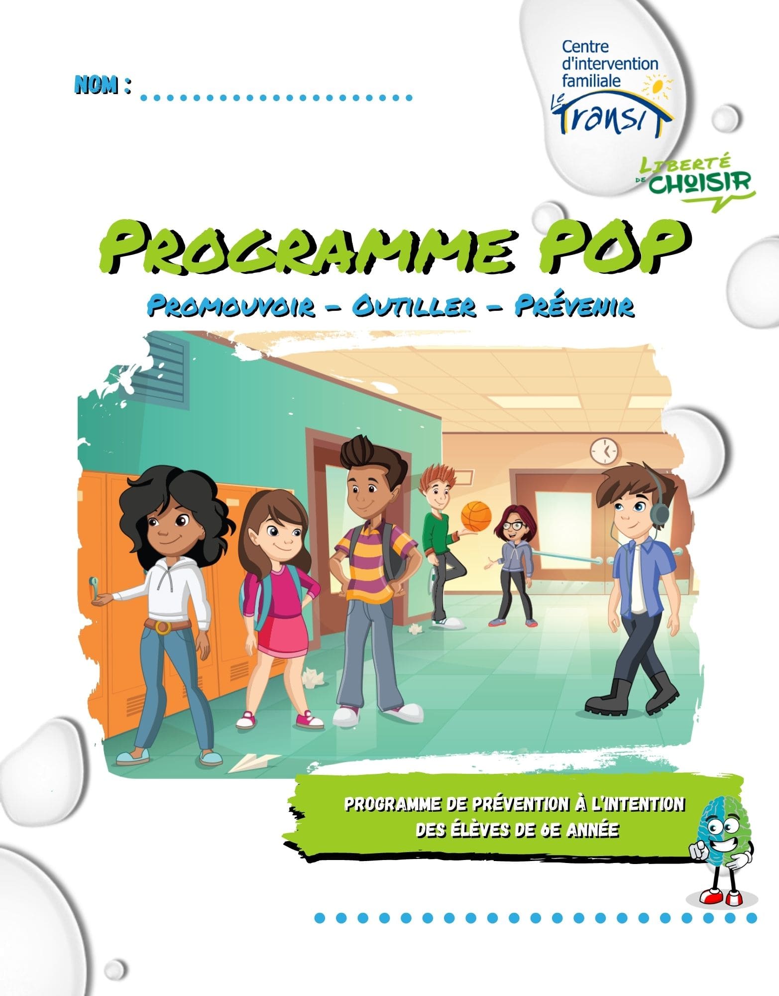 Inscription programme POP 2022-2023 | Centre d'intervention familiale Le Transit